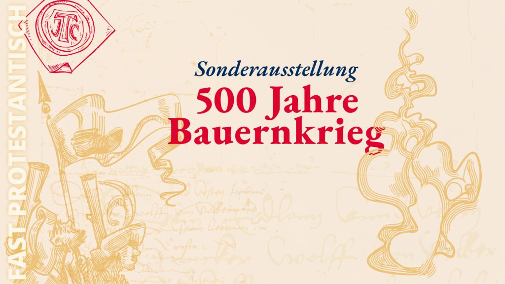 Ausstellungskonzept: Sonderausstellung zum Thema „500 Jahre Bauernkrieg“.