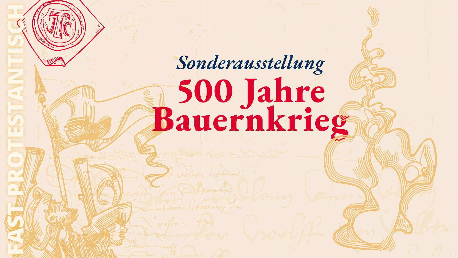 Ausstellungskonzept: Sonderausstellung zum Thema „500 Jahre Bauernkrieg“.